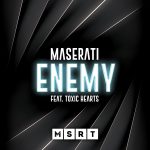cover-maseratifeattoxichearts-enemy